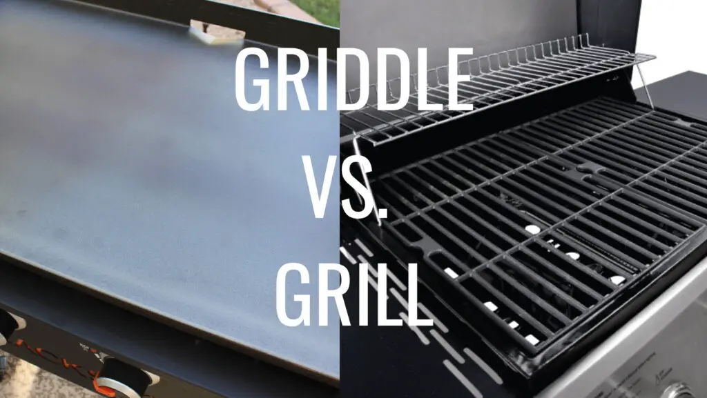 Griddle Vs Grill Whats The Difference Griddle Sizzle 